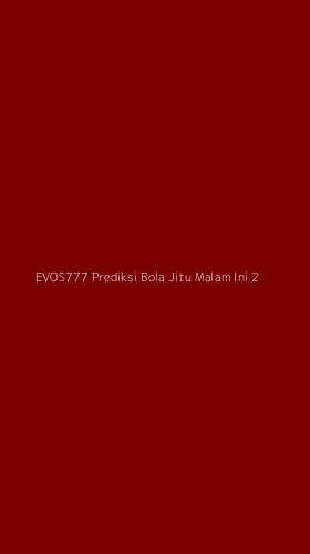 Tampilan Antarmuka Aplikasi Evos777 Prediksi Bola Jitu Malam Ini - 2