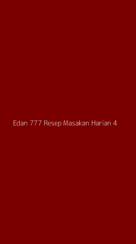 Tampilan Antarmuka Aplikasi Edan 777 Resep Masakan Harian - 4