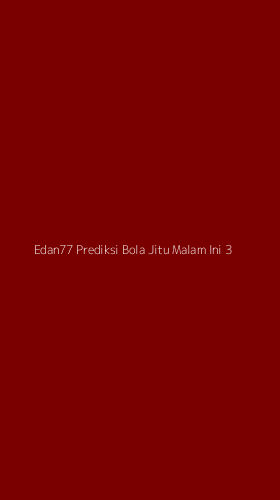 Tampilan Antarmuka Aplikasi Edan77 Prediksi Bola Jitu Malam Ini - 3