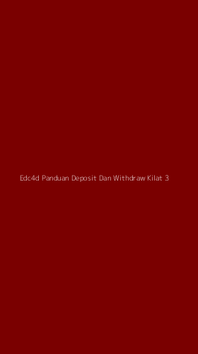 Tampilan Antarmuka Aplikasi Edc4d Panduan Deposit Dan Withdraw Kilat - 3