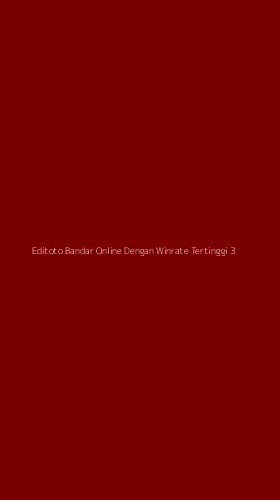 Tampilan Antarmuka Aplikasi Editoto Bandar Online Dengan Winrate Tertinggi - 3