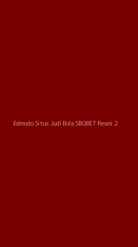 Tampilan Antarmuka Aplikasi Edmodo Situs Judi Bola Sbobet Resmi - 2