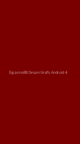 Tampilan Antarmuka Aplikasi Egcasino88 Desain Grafis Android - 4