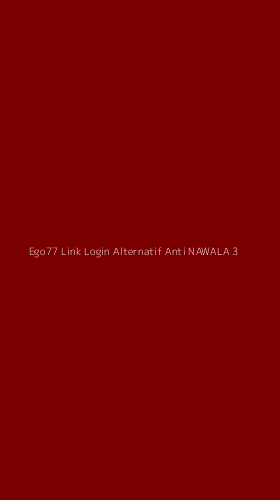 Tampilan Antarmuka Aplikasi Ego77 Link Login Alternatif Anti Nawala - 3