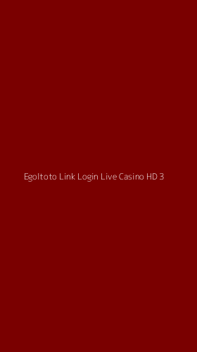 Tampilan Antarmuka Aplikasi Egoltoto Link Login Live Casino Hd - 3