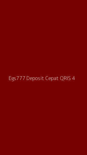 Tampilan Antarmuka Aplikasi Egs777 Deposit Cepat Qris - 4