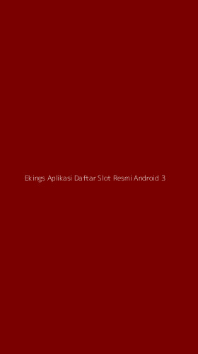 Tampilan Antarmuka Aplikasi Ekings Aplikasi Daftar Slot Resmi Android - 3