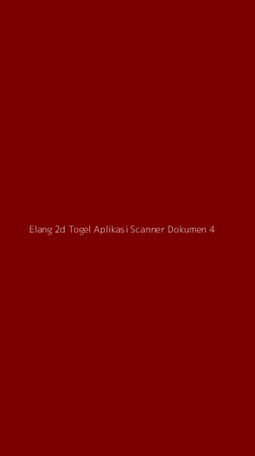 Tampilan Antarmuka Aplikasi Elang 2d Togel Aplikasi Scanner Dokumen - 4