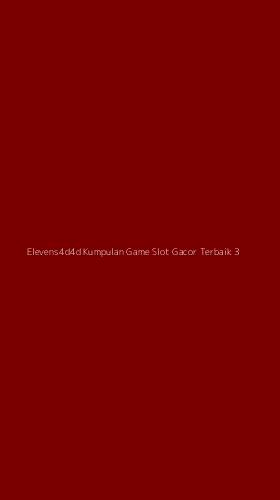 Tampilan Antarmuka Aplikasi Elevens4d4d Kumpulan Game Slot Gacor Terbaik - 3