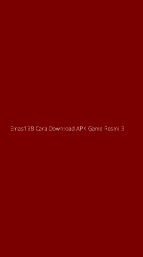 Tampilan Antarmuka Aplikasi Emas138 Cara Download Apk Game Resmi - 3