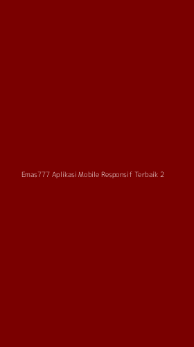 Tampilan Antarmuka Aplikasi Emas777 Aplikasi Mobile Responsif Terbaik - 2