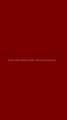 Tampilan Antarmuka Aplikasi Ember Togel Aplikasi Daftar Slot Resmi Android - 1