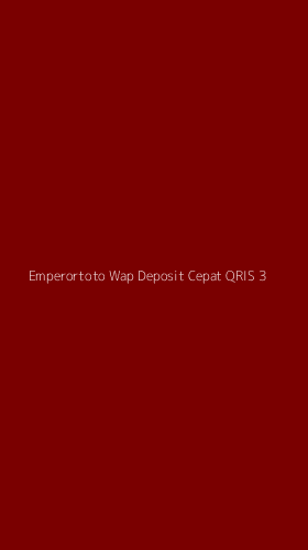 Tampilan Antarmuka Aplikasi Emperortoto Wap Deposit Cepat Qris - 3