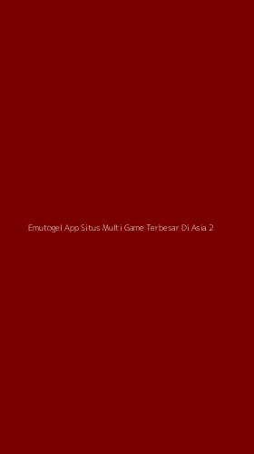 Tampilan Antarmuka Aplikasi Emutogel App Situs Multi Game Terbesar Di Asia - 2