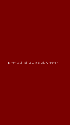 Tampilan Antarmuka Aplikasi Entertogel Apk Desain Grafis Android - 4
