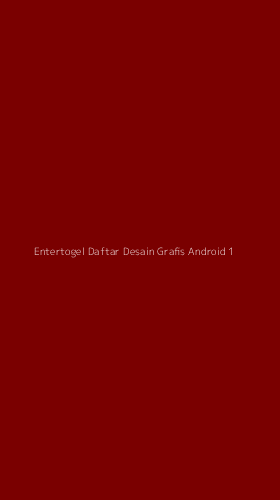 Tampilan Antarmuka Aplikasi Entertogel Daftar Desain Grafis Android - 1