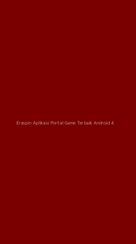 Tampilan Antarmuka Aplikasi Eraspin Aplikasi Portal Game Terbaik Android - 4