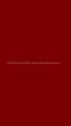 Tampilan Antarmuka Aplikasi Erek 05 2d Link Daftar Semua Jenis Game Online - 4