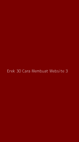 Tampilan Antarmuka Aplikasi Erek 30 Cara Membuat Website - 3