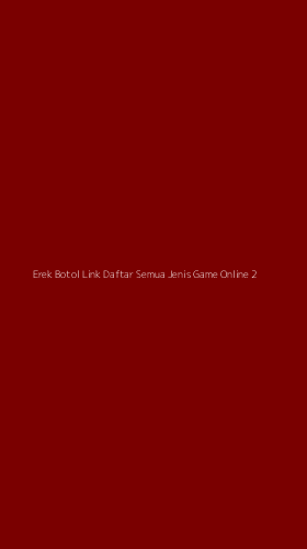Tampilan Antarmuka Aplikasi Erek Botol Link Daftar Semua Jenis Game Online - 2
