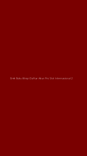 Tampilan Antarmuka Aplikasi Erek Buku Mimpi Daftar Akun Pro Slot Internasional - 2