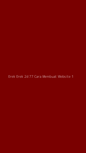 Tampilan Antarmuka Aplikasi Erek Erek 2d 77 Cara Membuat Website - 1