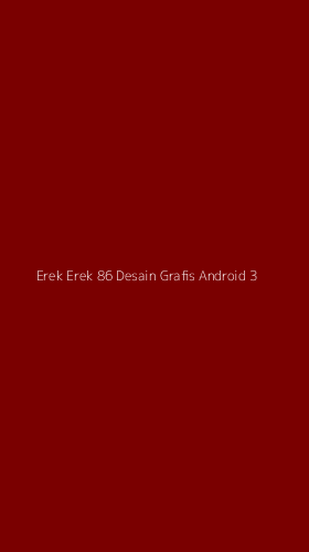 Tampilan Antarmuka Aplikasi Erek Erek 86 Desain Grafis Android - 3