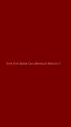 Tampilan Antarmuka Aplikasi Erek Erek Badak Cara Membuat Website - 1