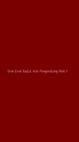 Tampilan Antarmuka Aplikasi Erek Erek Badut Alat Pengembang Web - 1