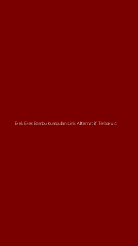 Tampilan Antarmuka Aplikasi Erek Erek Bambu Kumpulan Link Alternatif Terbaru - 4