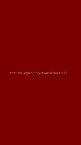 Tampilan Antarmuka Aplikasi Erek Erek Gagak Situs Slot Modal Awal Kecil - 1