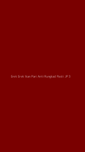Tampilan Antarmuka Aplikasi Erek Erek Ikan Pari Anti Rungkad Pasti Jp - 3