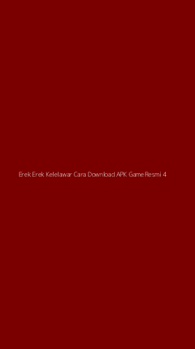 Tampilan Antarmuka Aplikasi Erek Erek Kelelawar Cara Download Apk Game Resmi - 4