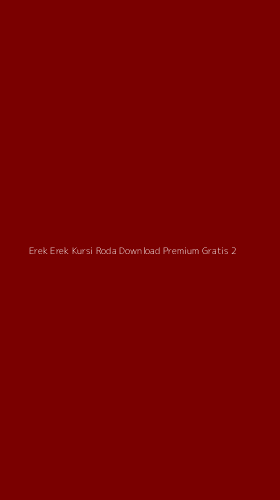 Tampilan Antarmuka Aplikasi Erek Erek Kursi Roda Download Premium Gratis - 2