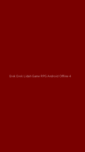 Tampilan Antarmuka Aplikasi Erek Erek Lidah Game Rpg Android Offline - 4