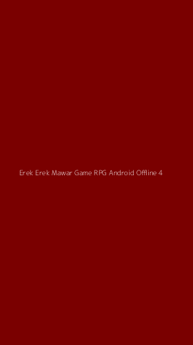 Tampilan Antarmuka Aplikasi Erek Erek Mawar Game Rpg Android Offline - 4
