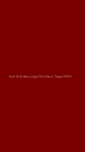 Tampilan Antarmuka Aplikasi Erek Erek Meja Login Slot Gacor Tanpa Vpn - 4