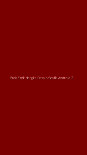 Tampilan Antarmuka Aplikasi Erek Erek Nangka Desain Grafis Android - 2