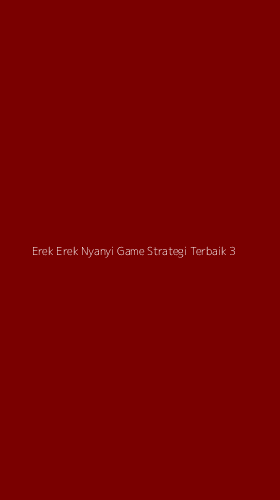 Tampilan Antarmuka Aplikasi Erek Erek Nyanyi Game Strategi Terbaik - 3