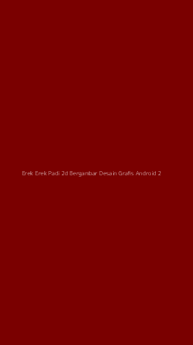 Tampilan Antarmuka Aplikasi Erek Erek Padi 2d Bergambar Desain Grafis Android - 2
