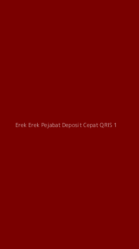 Tampilan Antarmuka Aplikasi Erek Erek Pejabat Deposit Cepat Qris - 1