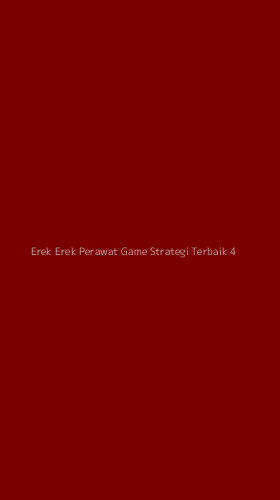 Tampilan Antarmuka Aplikasi Erek Erek Perawat Game Strategi Terbaik - 4