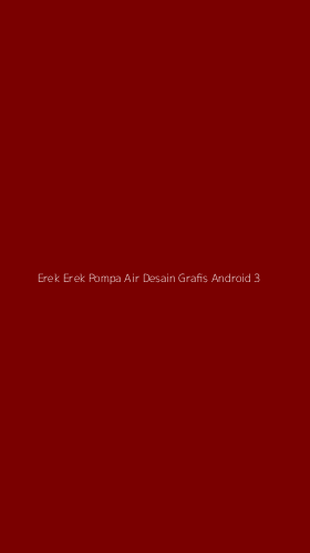 Tampilan Antarmuka Aplikasi Erek Erek Pompa Air Desain Grafis Android - 3
