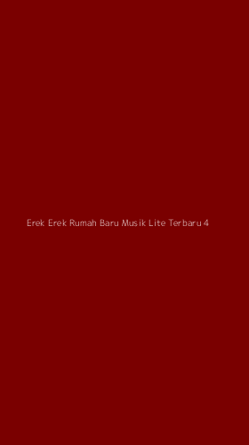Tampilan Antarmuka Aplikasi Erek Erek Rumah Baru Musik Lite Terbaru - 4