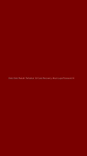 Tampilan Antarmuka Aplikasi Erek Erek Rumah Terbakar 2d Cara Recovery Akun Lupa Password - 4