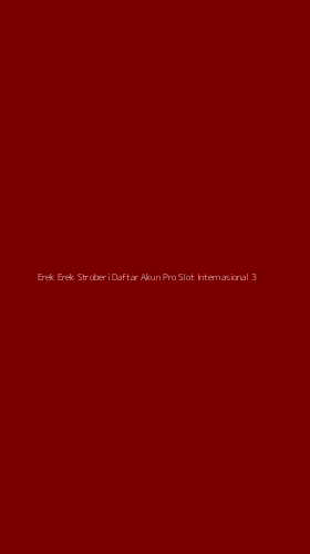 Tampilan Antarmuka Aplikasi Erek Erek Stroberi Daftar Akun Pro Slot Internasional - 3