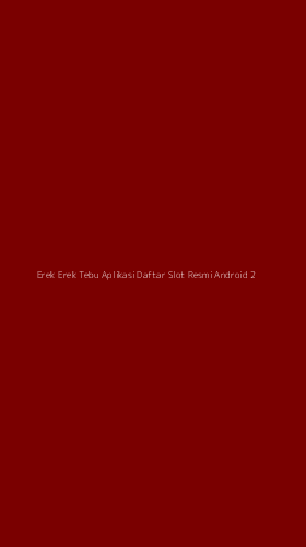 Tampilan Antarmuka Aplikasi Erek Erek Tebu Aplikasi Daftar Slot Resmi Android - 2