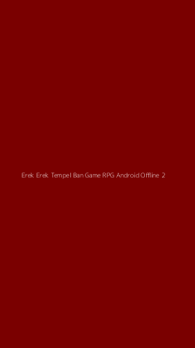 Tampilan Antarmuka Aplikasi Erek Erek Tempel Ban Game Rpg Android Offline - 2