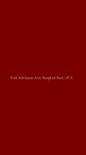 Tampilan Antarmuka Aplikasi Erek Kelelawar Anti Rungkad Pasti Jp - 3