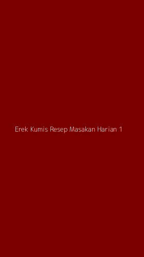 Tampilan Antarmuka Aplikasi Erek Kumis Resep Masakan Harian - 1